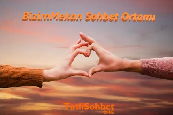 BizimMekan-Sohbet-Ortami